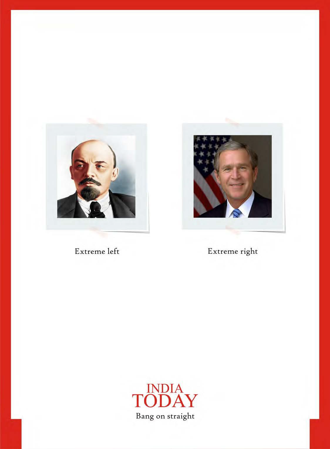 India Today - Bang on straight